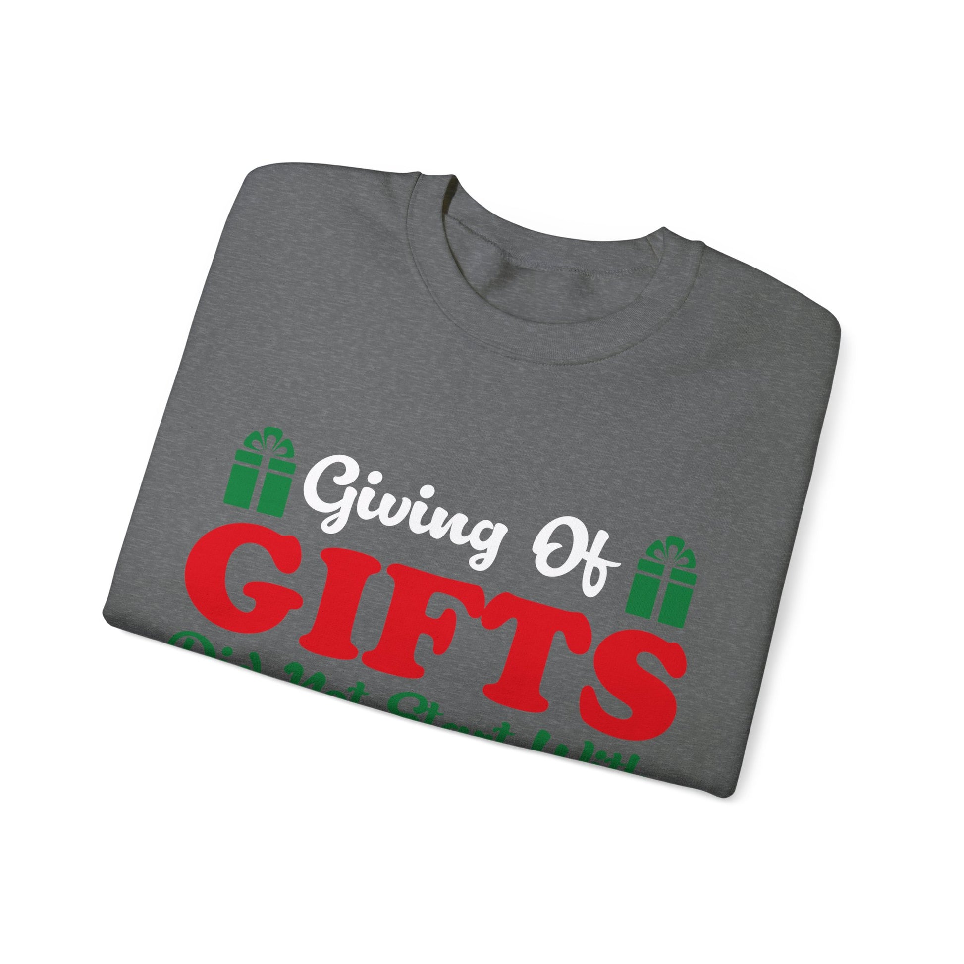 Giving Of Gifts Did Not Start With Man - Crewneck Sweatshirt