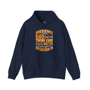 Obedience To God, Equals Him Taking Care Of You - Unisex Hoodie