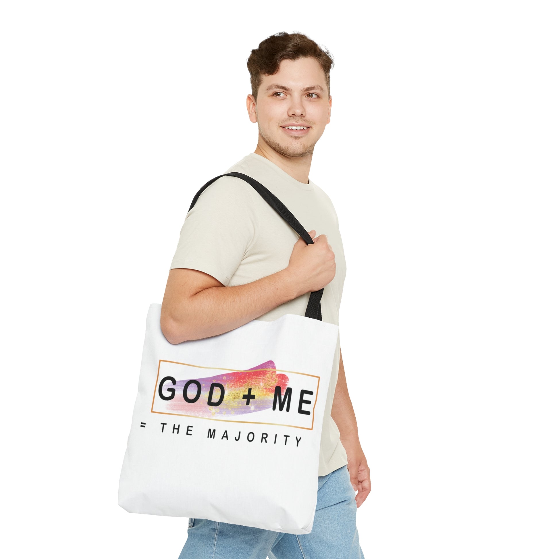 God plus me the majority - Tote Bag