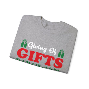 Giving Of Gifts Did Not Start With Man - Crewneck Sweatshirt