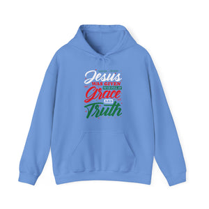 Jesus Was Given To Us Full Of Grace And Truth - Unisex Hoodie