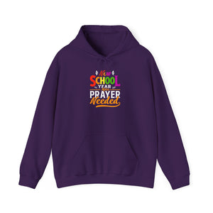 New School Year, More Prayer Needed - Unisex Heavy Blend™ Hooded Sweatshirt