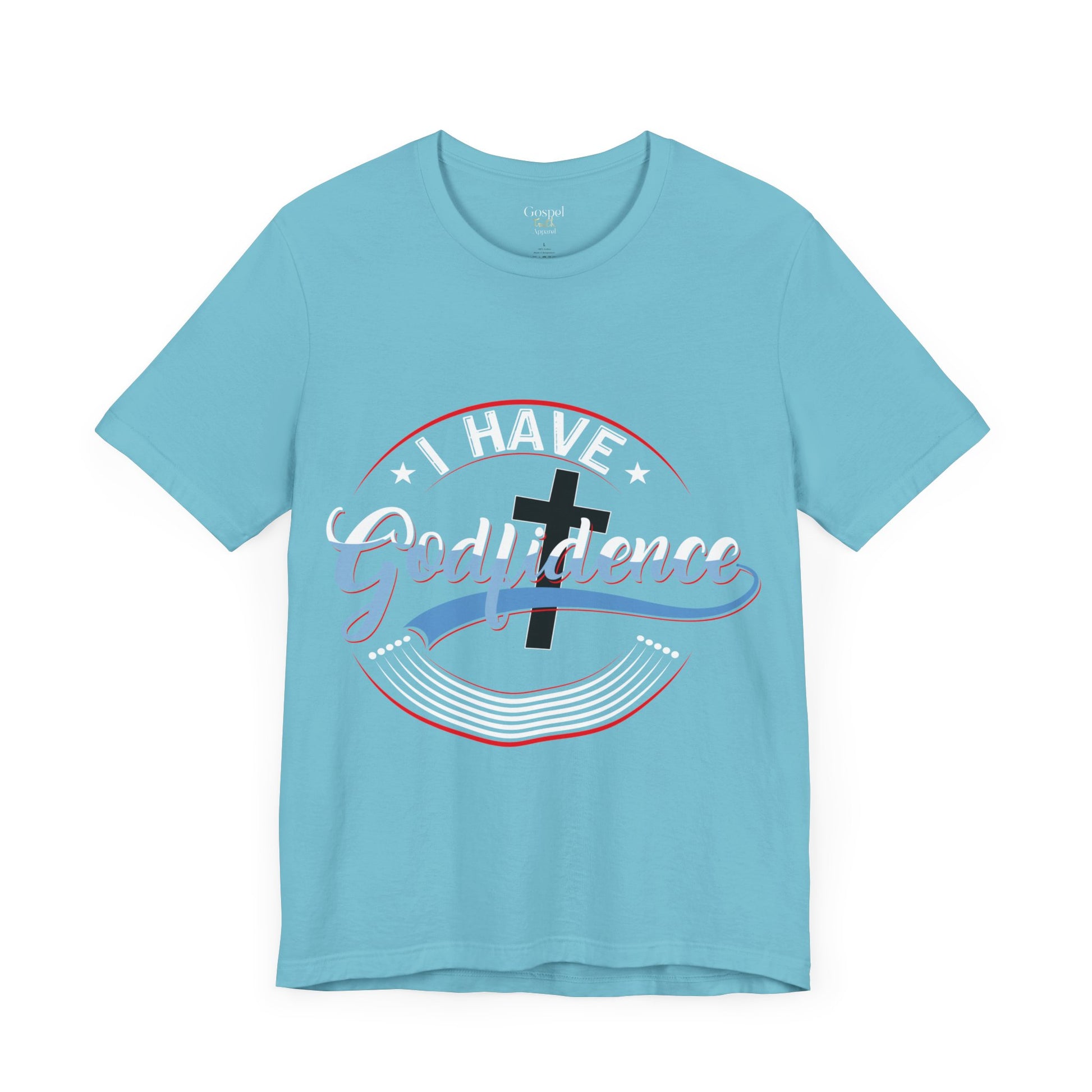 I have Godfidence - Unisex Tee