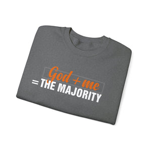 God plus me the majority - Crewneck Sweatshirt