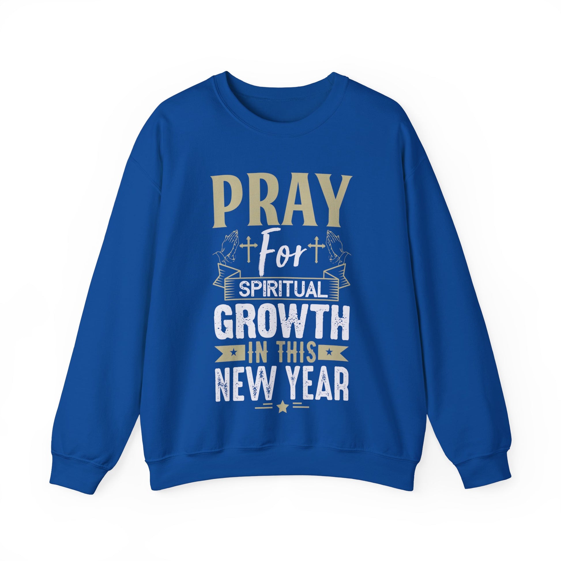 Pray For Spiritual Growth In This New Year - Crewneck Sweatshirt