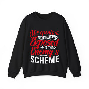 Unrepentant Sins Leaves Us To The Enemy's Schemes - Sweatshirt