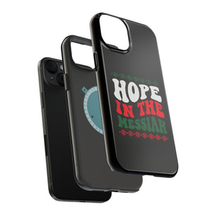 Hope In The Messiah - MagSafe Tough Case