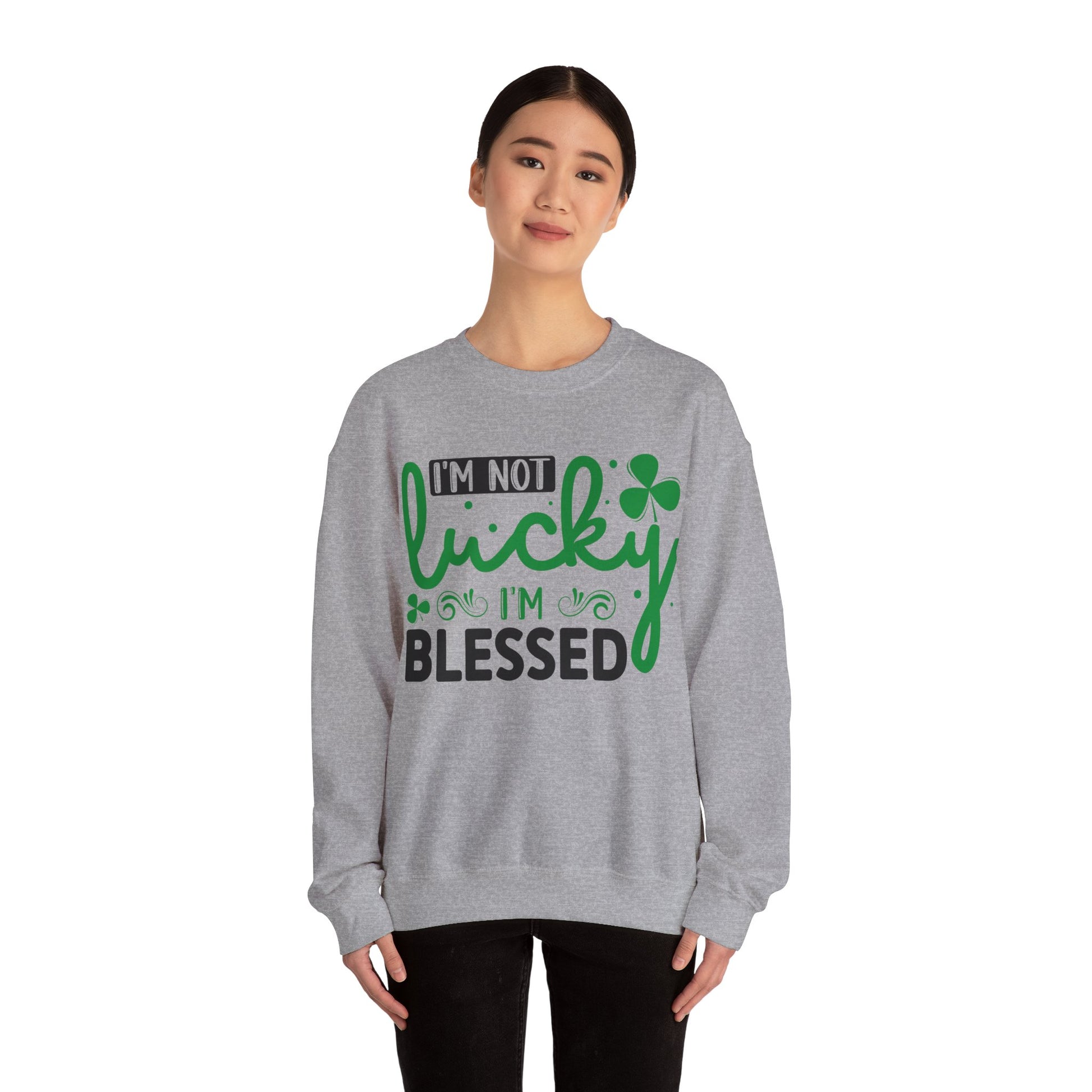 I'm Not Lucky I'm Blessed - Crewneck Sweatshirt