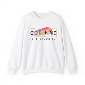 God plus me the majority - Crewneck Sweatshirt