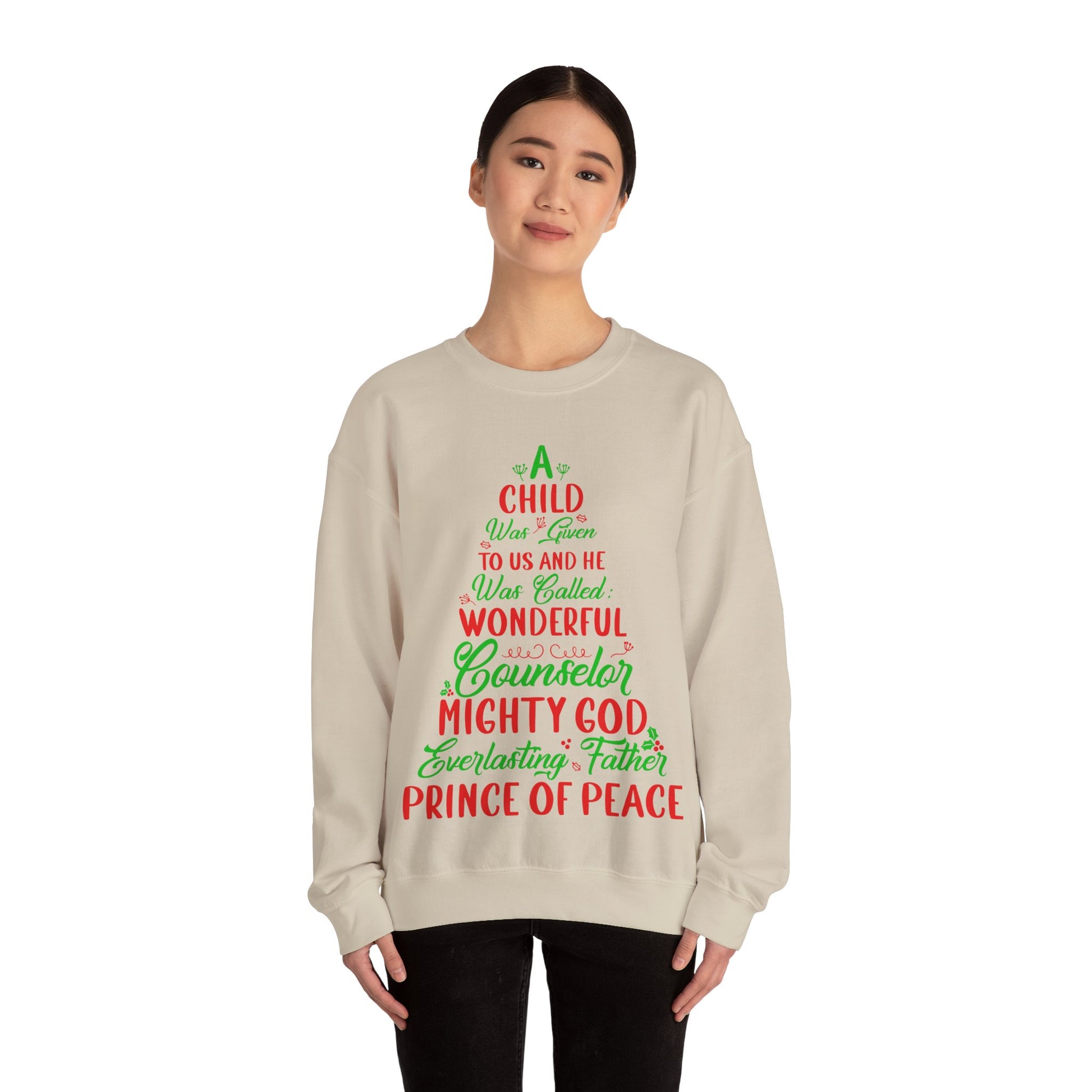 A Child Was Given To Us & Was Called Wonderful - Crewneck Sweatshirt