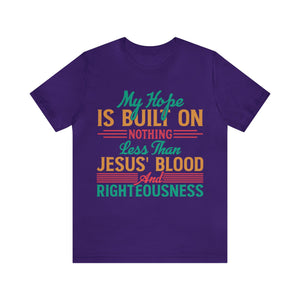 I don't Believe In Luck, I Believe In God - Unisex Tee