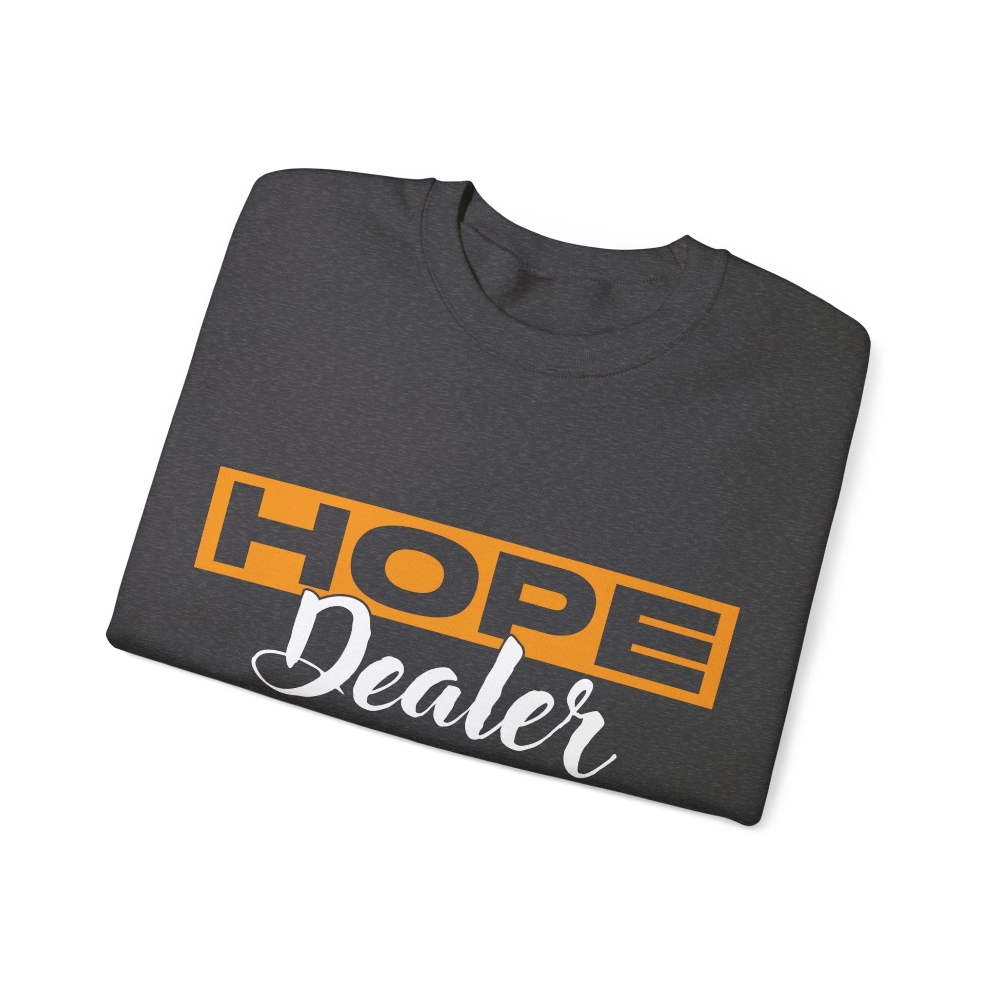 Hope Dealer - Sweatshirt