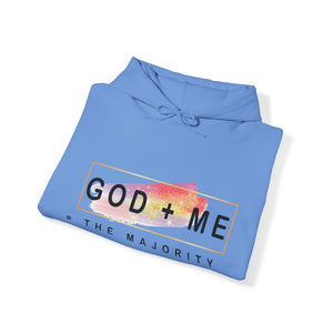 God plus me the majority - Unisex Hoodie