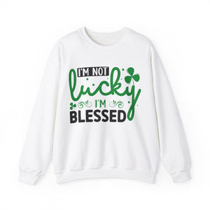 I'm Not Lucky I'm Blessed - Crewneck Sweatshirt