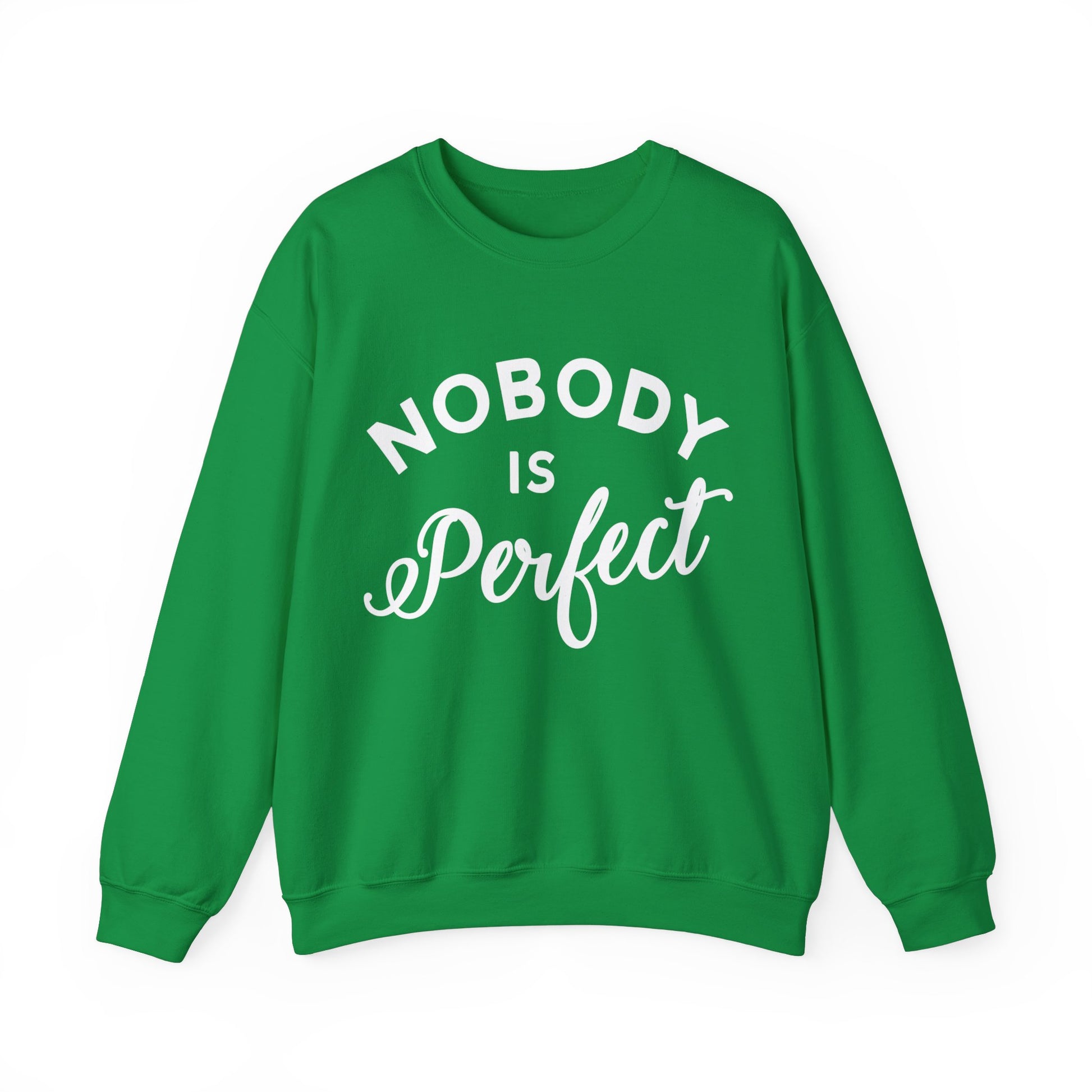 Nobody is Perfect - Sweatshirt