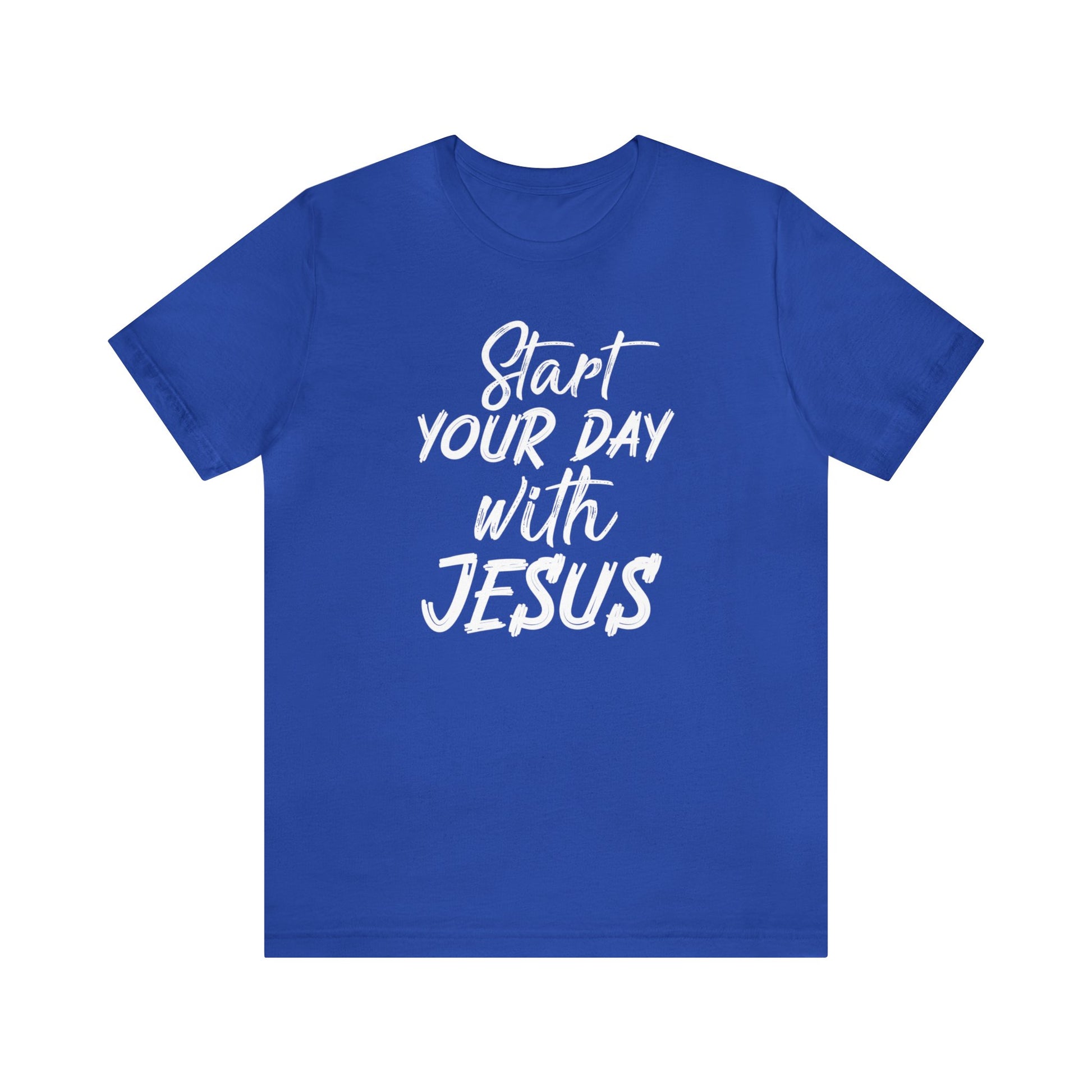 Start your day with Jesus - Unisex Tee