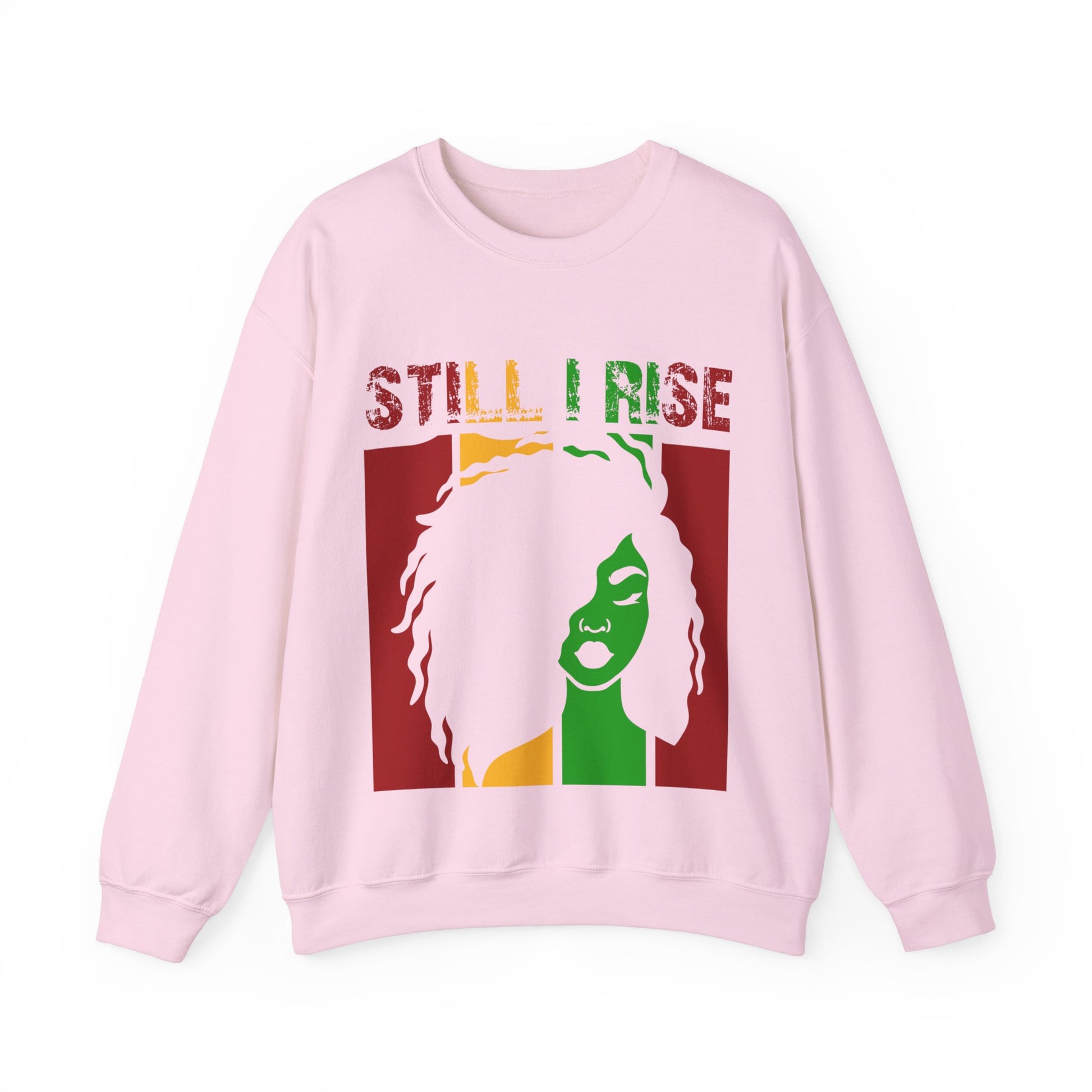 Still I Rise - Sweatshirt