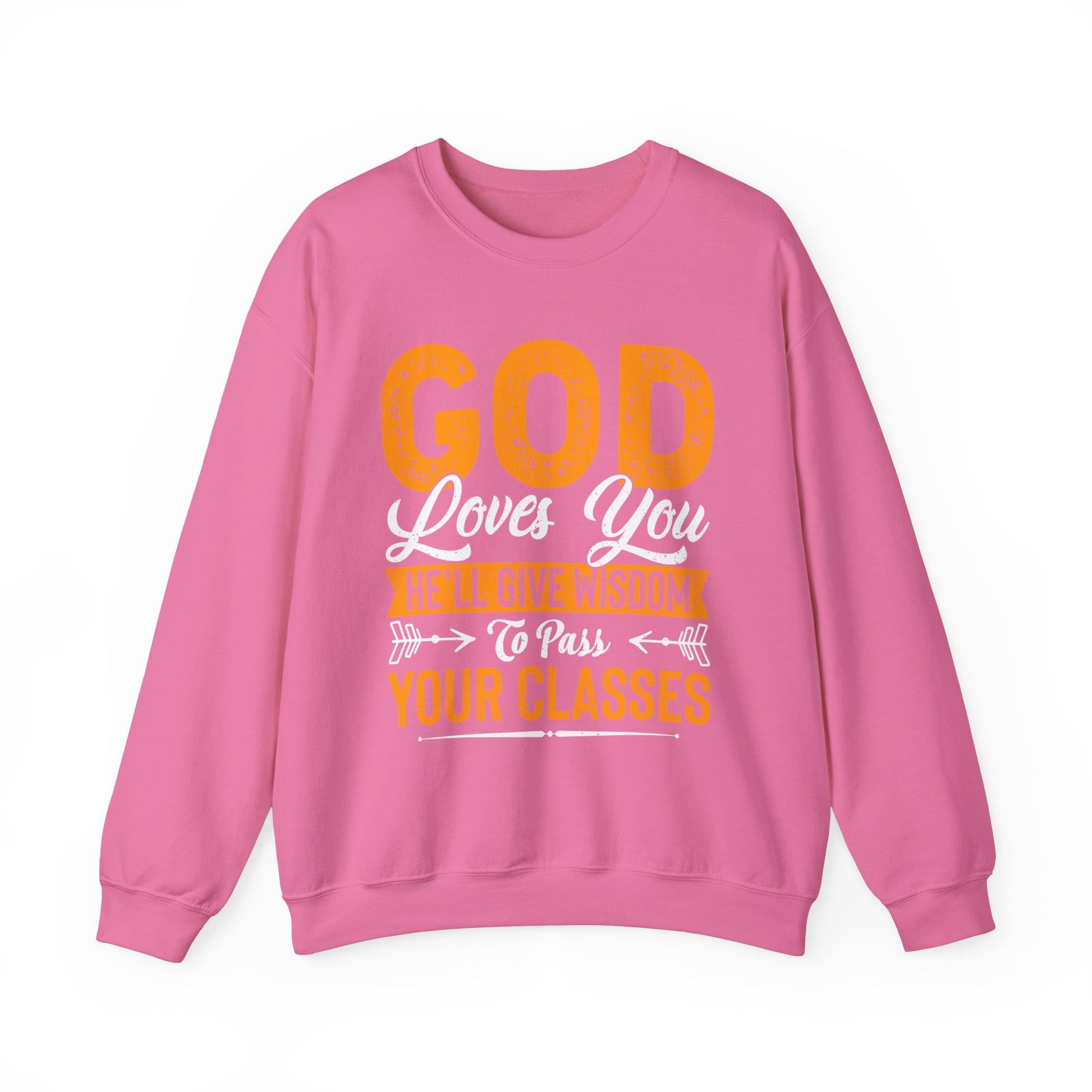 God Loves You, He'll Give Wisdom To Pass Your Classes - Unisex Heavy Blend™ Crewneck Sweatshirt