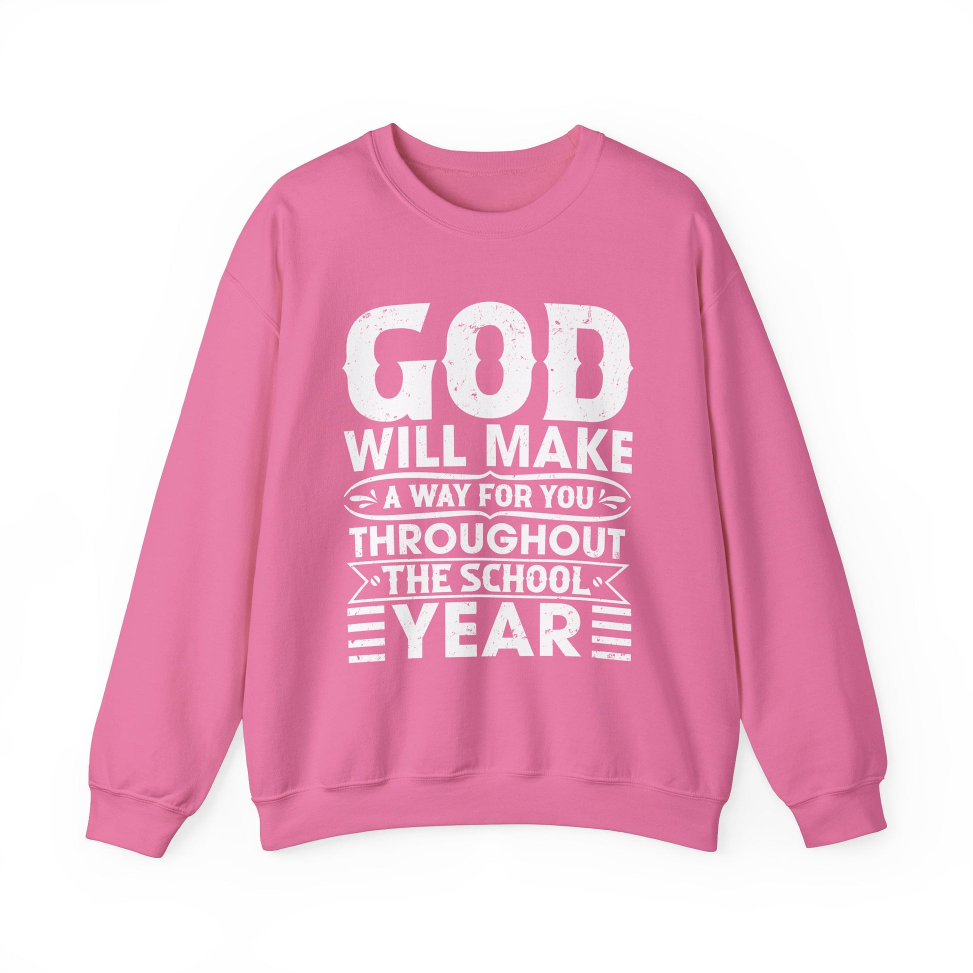 God Will Make A Way Throughout The School Year - Unisex Heavy Blend™ Crewneck Sweatshirt