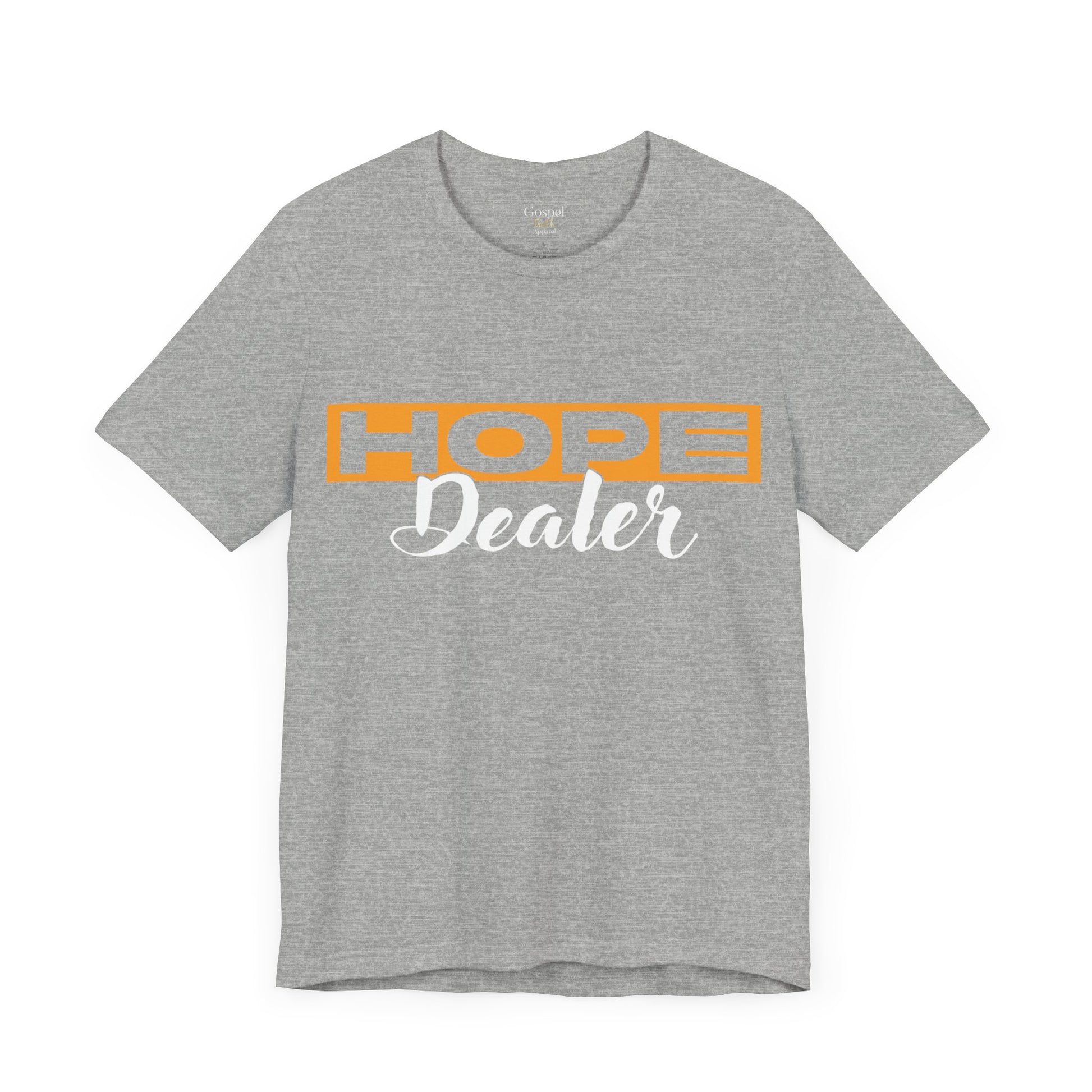 Hope Dealer - Unisex Tee