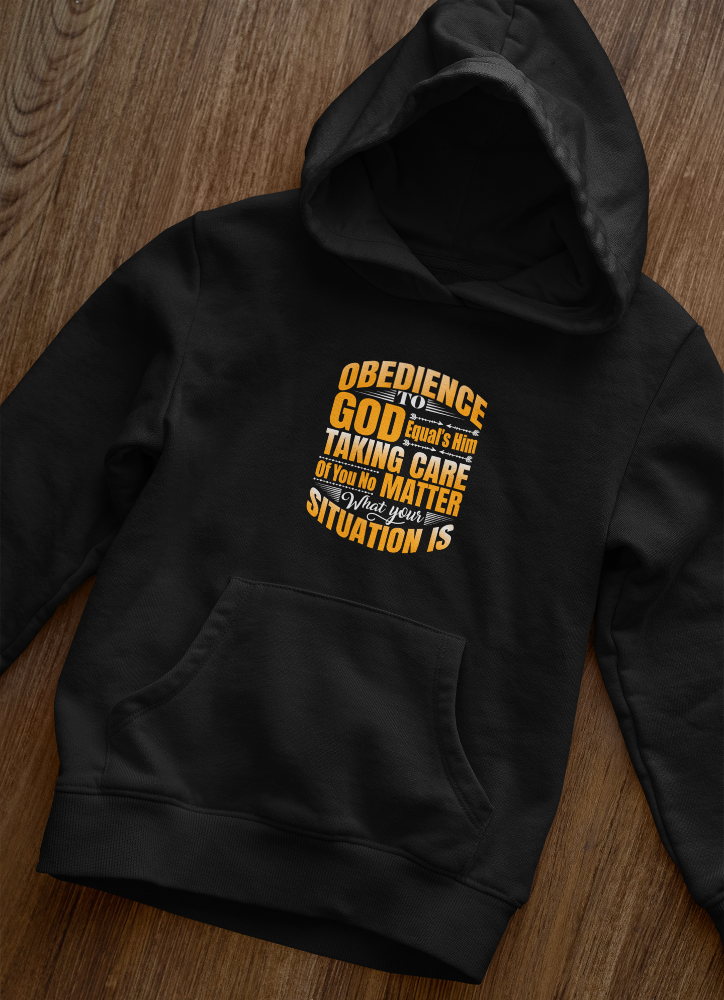 Obedience To God, Equals Him Taking Care Of You - Unisex Hoodie