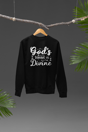 God's Timing Is Divine - Sweatshirt