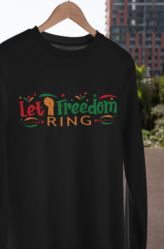 Let Freedom Ring - Sweatshirt