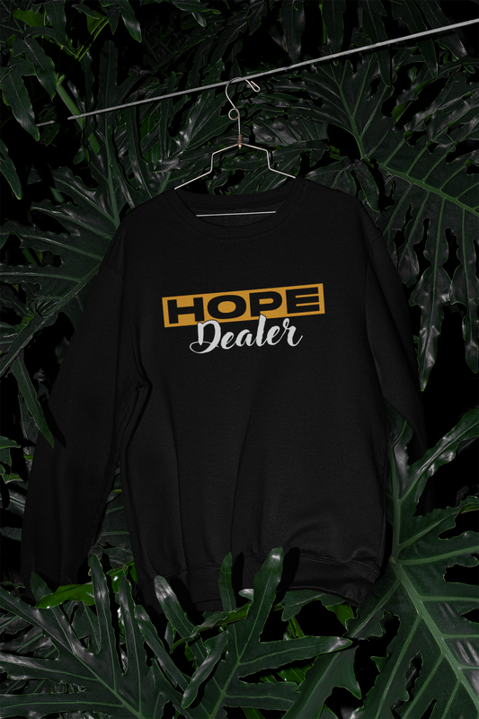 Hope Dealer - Sweatshirt