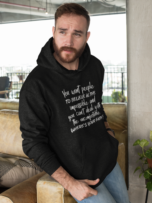 Where is your faith V3 - Unisex Hoodie