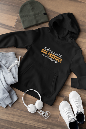 Submission To God Provides A Sanctified Life  - Unisex Hoodie