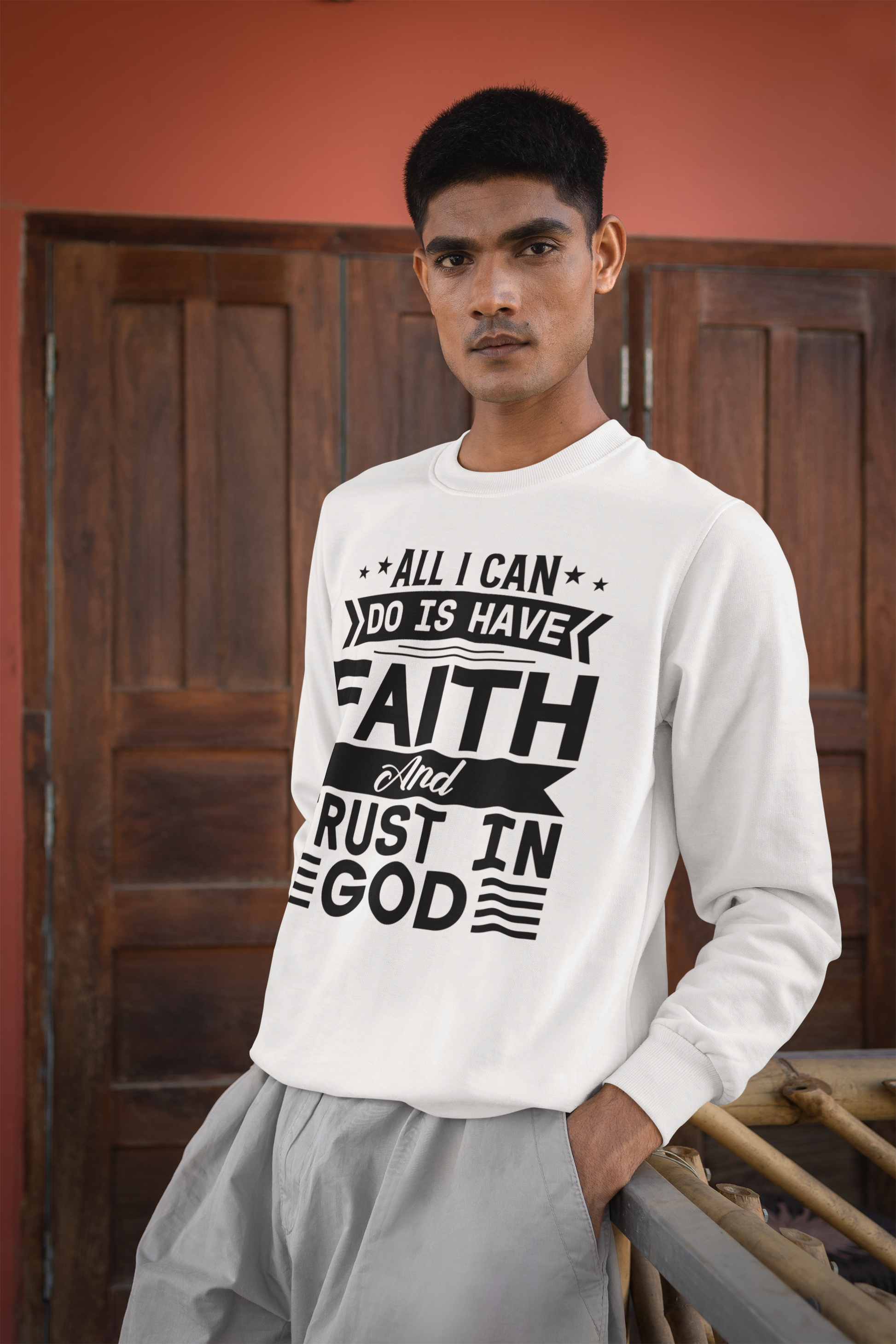 All I can Do Is Have Faith & Trust In God - Crewneck Sweatshirt